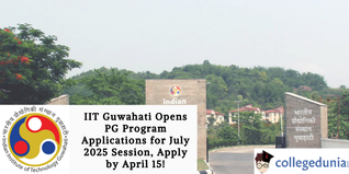 IIT Guwahati Opens PG Program Applications for July 2025 Session, Apply by April 15!